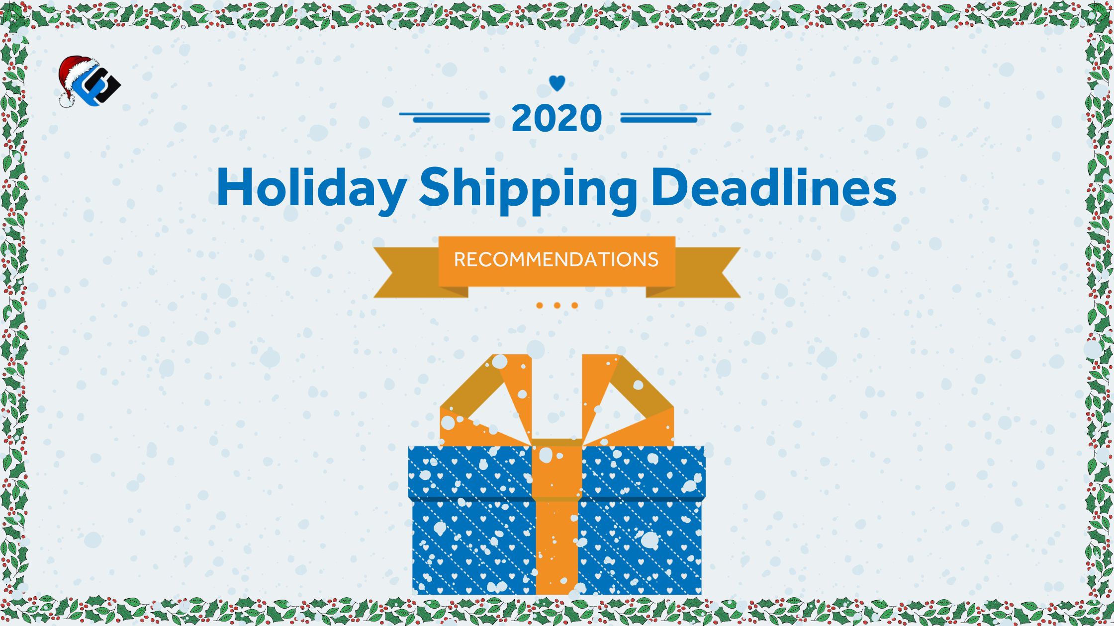 Holiday Shipping Deadlines 2020 Edition